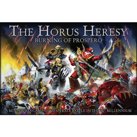 THE HORUS HERESY: Burning of Prospero